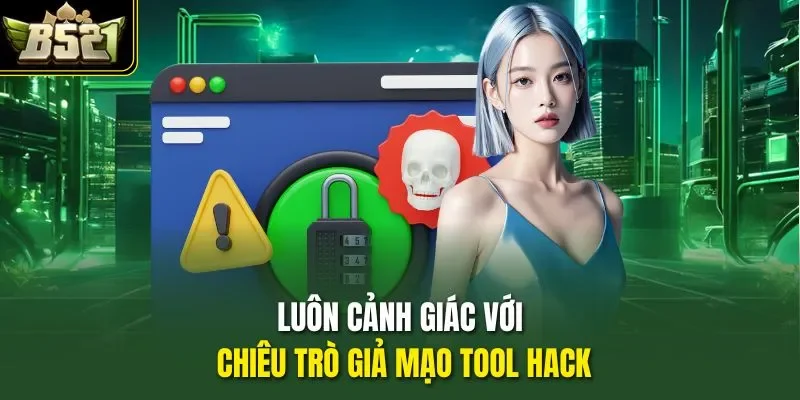 Luôn cảnh giác với chiêu trò giả mạo tool hack
